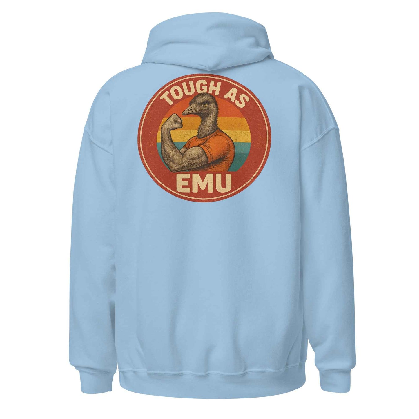 Tough As Emu Backprint Hoodie