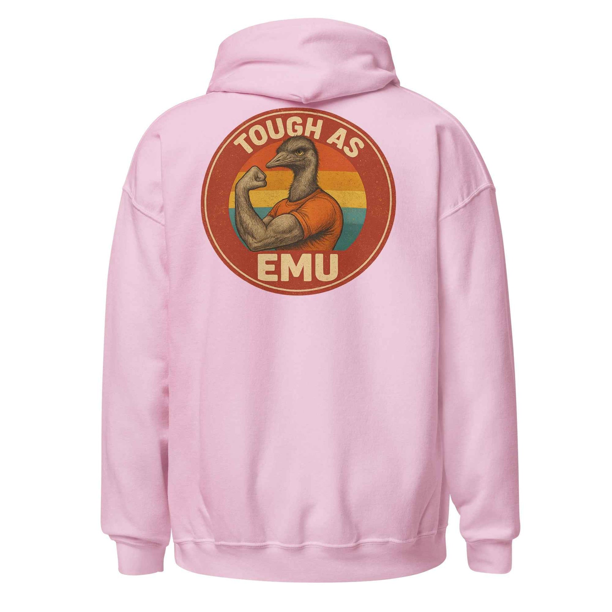 Tough As Emu Backprint Hoodie