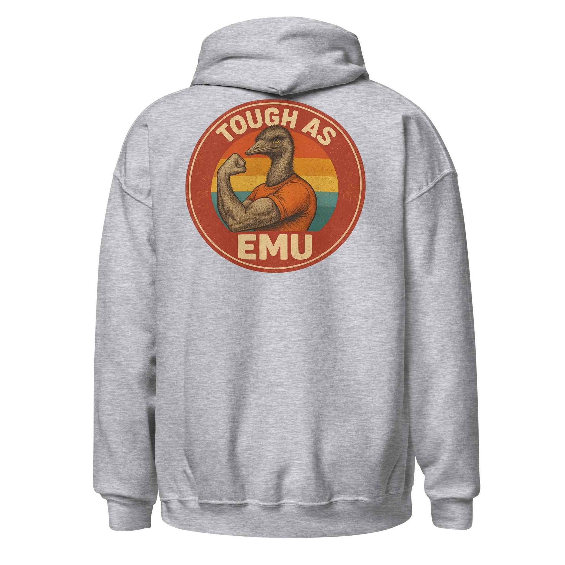 Tough As Emu Backprint Hoodie
